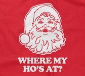 Santa Claus - Where My Ho's At?