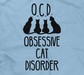 OCD - Obsessive Cat Disorder