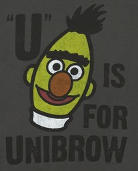 U is for Unibrow (with Sesame St Bert)