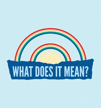 Double Rainbow, What Does It Mean?