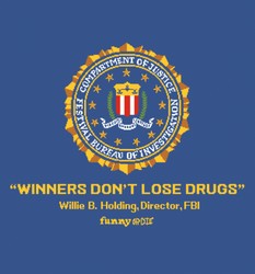 Winners Don't Lose Drugs