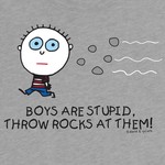 Boys Are Stupid