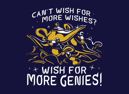 Can't Wish For More Wishes? Wish For More Genies!