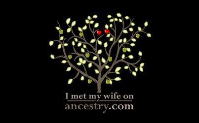 I Met My Wife On Ancestry.com