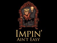 Impin Aint Easy