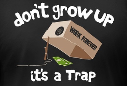 Don't Grow Up