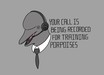 Your Call Is Being Recorded For Training Porpoises