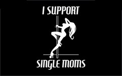 I Support Single Moms