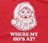 Santa Claus - Where My Ho's At?