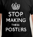 Keep Calm And Stop Making These Posters