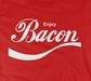 Enjoy Bacon