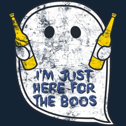 I'm Just Here For The Boos @ That Awesome Shirt! 