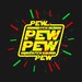 Pew Pew Pew
