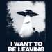 I Want To Be Leaving