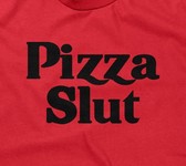 Pizza Slut