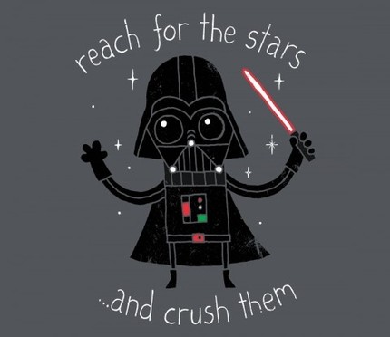Reach For The Stars... And Crush Them