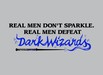 Real Men Don't Sparkle