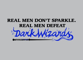 Real Men Don't Sparkle