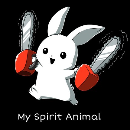 My Spirit Animal - Running With Chainsaws