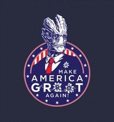I Am President - Make America Groot Again!