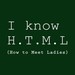 I'm A Master of HTML - How To Meet Ladies