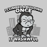 Grumpy Kong - I Climbed A Building Once. It Was Awful