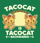 Tacocat is Tacocat backwards