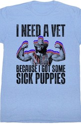 I Need A Vet - Because I Got Some Sick Puppies (Macho Man)