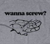 Wanna Screw?