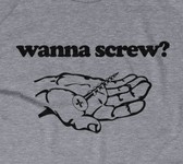 Wanna Screw?