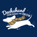 Dachshund Through The Snow