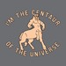 Centaur of the Universe