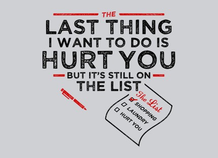 The Last Thing I Want To Do Is Hurt You