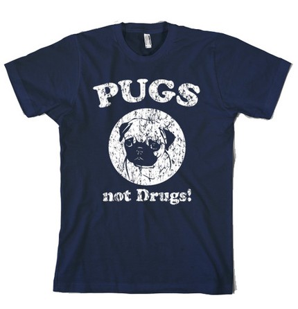 Pugs Not Drugs