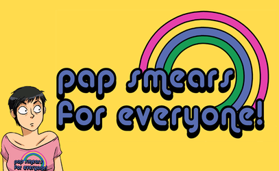 Pap Smears for Everyone