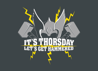 It's Thorsday, Let's Get Hammered