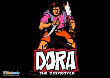 Dora the Destroyer