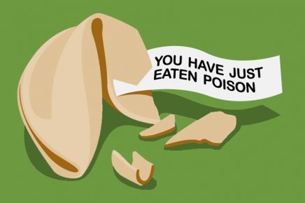 Fortune Cookie: You Have Just Eaten Poison